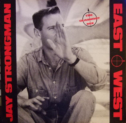 Jay Strongman : East-West (The Glasnost Mix) (12")