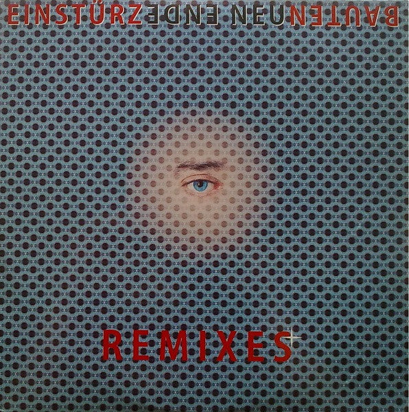 Einstürzende Neubauten : Ende Neu Remixes (2x12", Album)