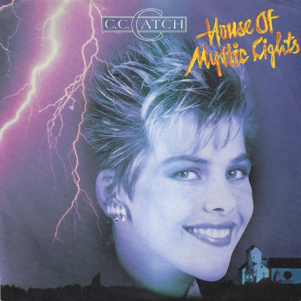 C.C. Catch : House Of Mystic Lights (7", Single)
