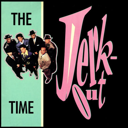 The Time : Jerk Out (12")