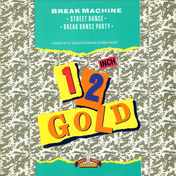 Break Machine : Street Dance / Break Dance Party (12")