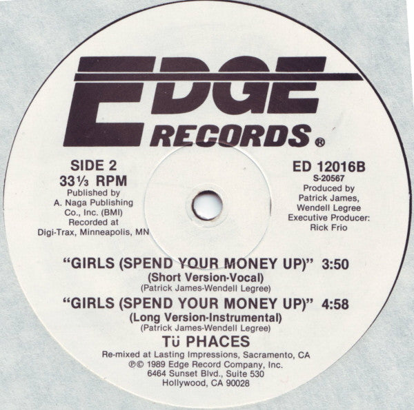 Tü Phaces : Girls (Spend Your Money Up) (12")