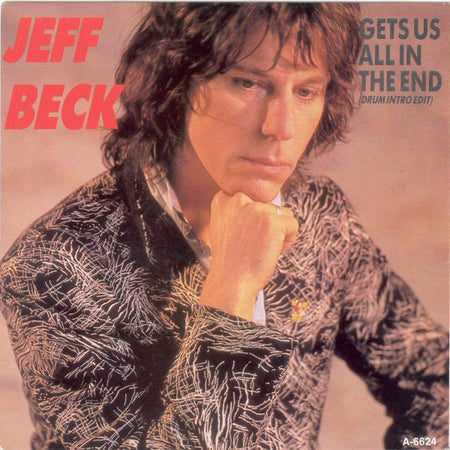 Jeff Beck : Gets Us All In The End (Drum Intro Edit) (7", Single)