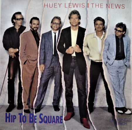 Huey Lewis & The News : Hip To Be Square (12", Maxi)