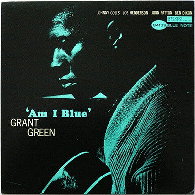 Grant Green : Am I Blue (LP, Album, Ltd, Promo, RE)