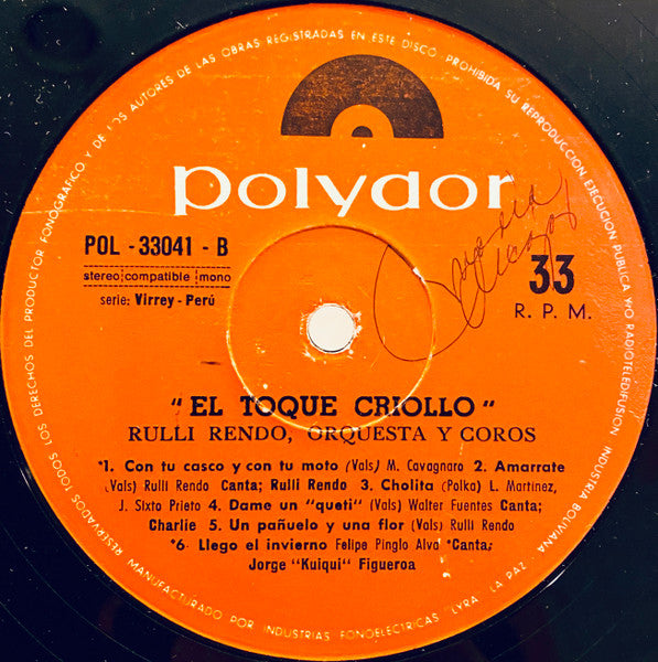 Rulli Rendo, Orquesta y Coros : El Toque Criollo (LP, Album, P/Mixed)