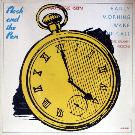Flash & The Pan : Early Morning Wake Up Call (Extended Remixed Version)  (12", Maxi, Bla)