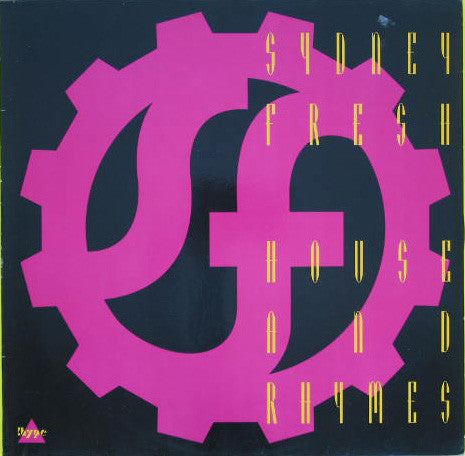 Sydney Fresh : House & Rhymes (LP, Album)