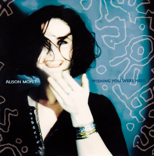 Alison Moyet : Wishing You Were Here (12")