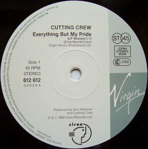 Cutting Crew : Everything But My Pride (12")