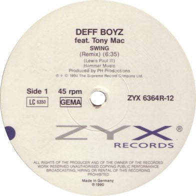 The Deff Boyz Featuring Tony Mac : Swing (Remix) (12")