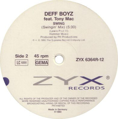 The Deff Boyz Featuring Tony Mac : Swing (Remix) (12")