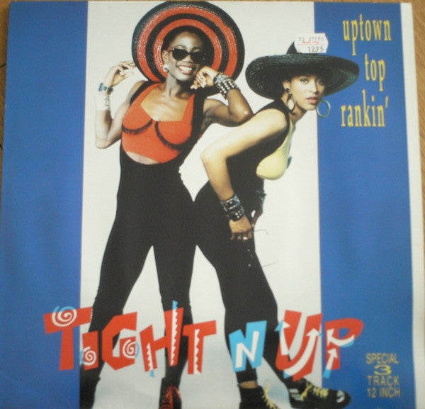 Tight N Up : Uptown Top Rankin' (12")