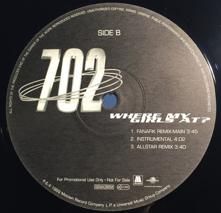 702 : Where My Girls At? (12", Maxi, Promo)