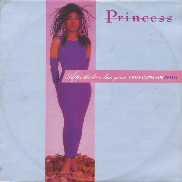 Princess : After The Love Has Gone (Chief Inspector Remix) (12", Maxi)