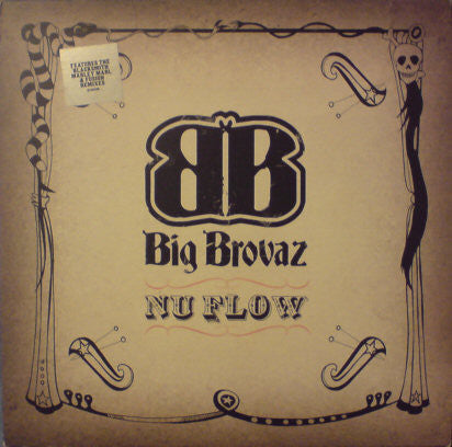 Big Brovaz : Nu Flow (12")