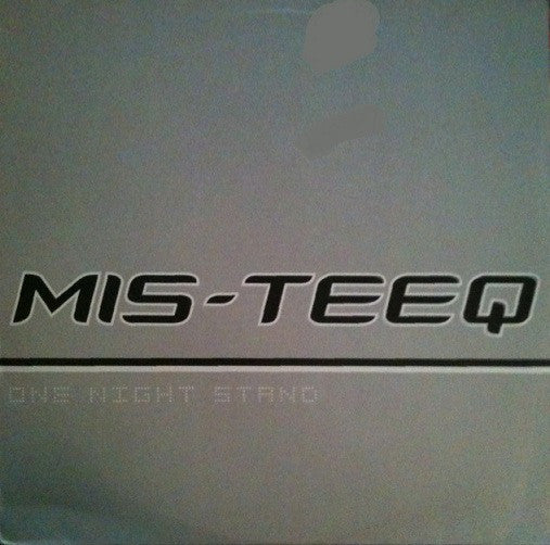Mis-Teeq : One Night Stand (12")