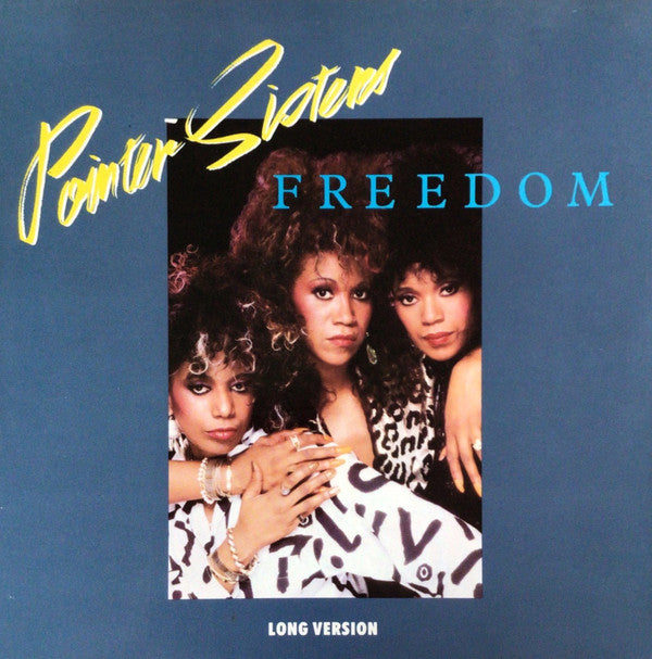Pointer Sisters : Freedom (12")