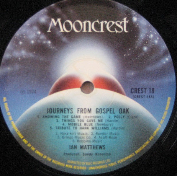 Ian Matthews* : Journeys From Gospel Oak (LP, Album)