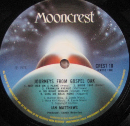 Ian Matthews* : Journeys From Gospel Oak (LP, Album)