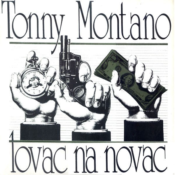 Tonny Montano : Lovac Na Novac (LP, Album)