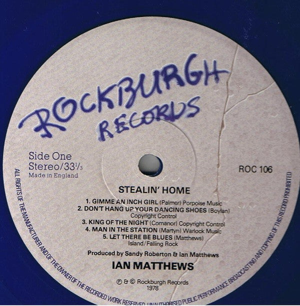 Ian Matthews* : Stealin' Home (LP, Album, Blu)