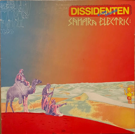 Dissidenten + Lemchaheb : Sahara Electric (LP, Album, RP)