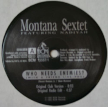 Montana Sextet Featuring Nadiyah : Who Needs Enemies (With A Friend Like You) (2x12", Ltd)