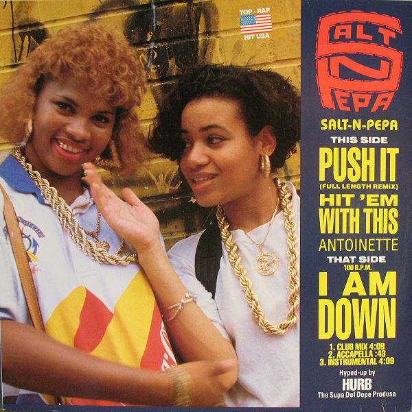 Salt 'N' Pepa / Antoinette : Push It (Remix) / Hit 'Em With This / I Am Down (12", Maxi)