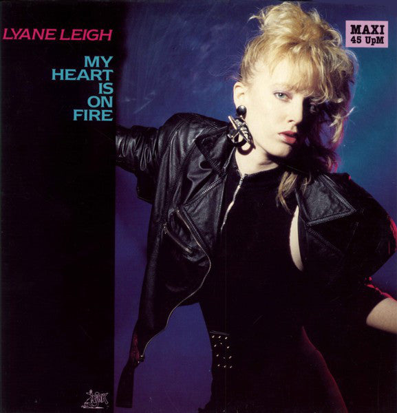 Lyane Leigh : My Heart Is On Fire (12", Maxi)