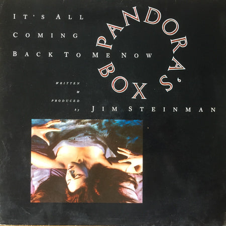 Pandora's Box (2) : It's All Coming Back To Me Now (12")