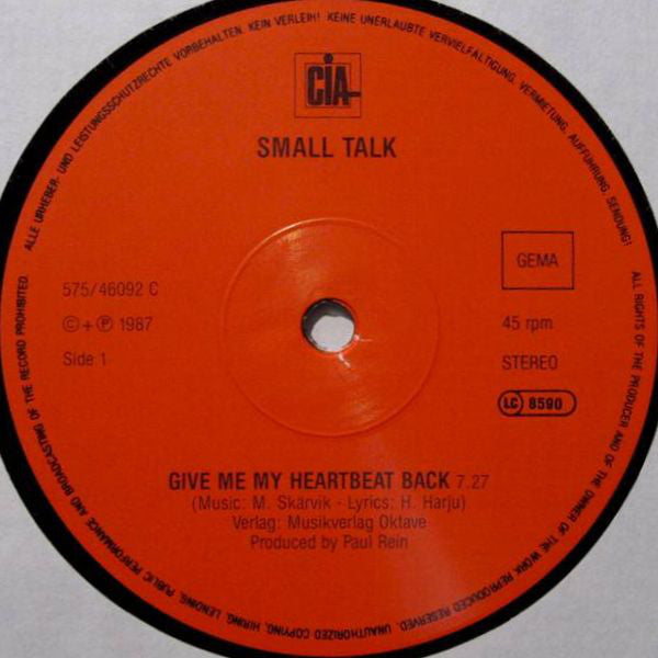 Small Talk (5) : Give Me My Heartbeat Back (12", Maxi)