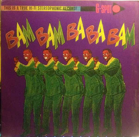 G-Spot (5) : Bam Bam Ba Ba Bam (12", Maxi, Promo)