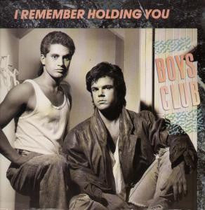 Boys Club : I Remember Holding You (12", Single)