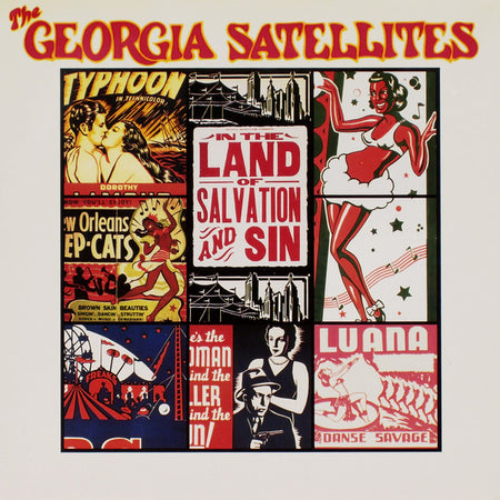 The Georgia Satellites : In The Land Of Salvation And Sin (LP, Album)
