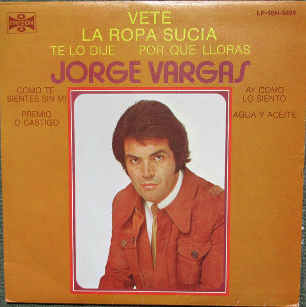 Jorge Vargas (4) : Vete La Ropa Sucia (LP)