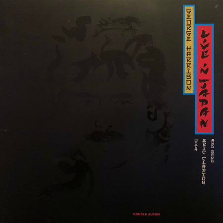George Harrison : Live In Japan With Eric Clapton And Band (2xLP, Album)