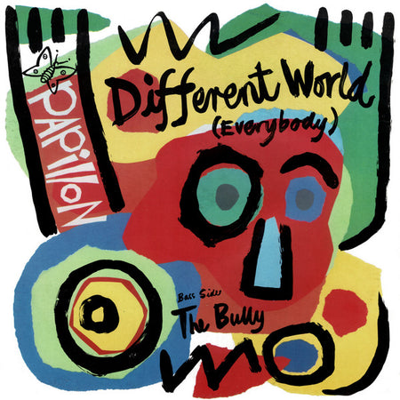 Papillon (2) : Different World (Everybody) / The Bully (12")