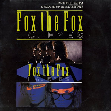 Fox The Fox : I.C. Eyes (Special Re-Mix By Ben Liebrand) (12", Maxi)