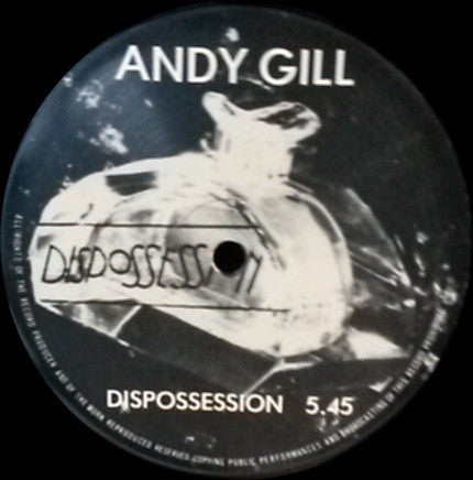 Andy Gill : Dispossession (12", Maxi)