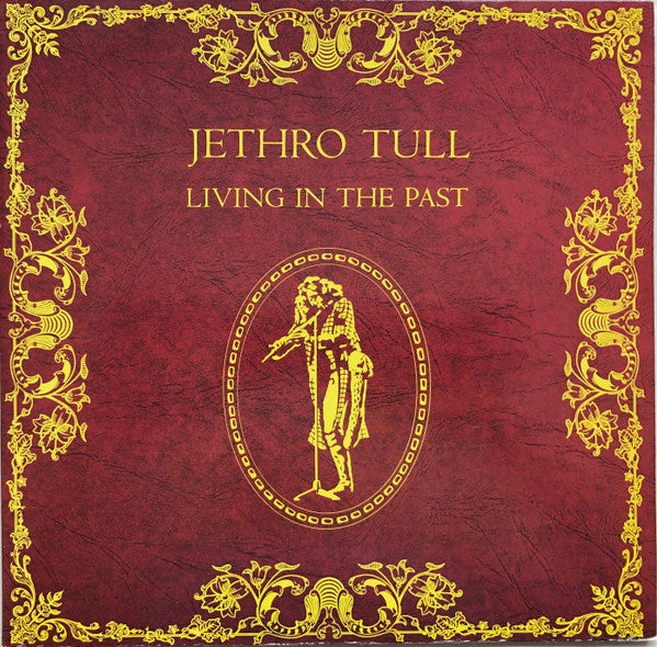 Jethro Tull : Living In The Past (2xLP, Comp, RE)