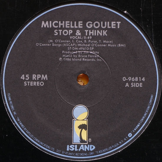 Michelle Goulet : Stop & Think (12")
