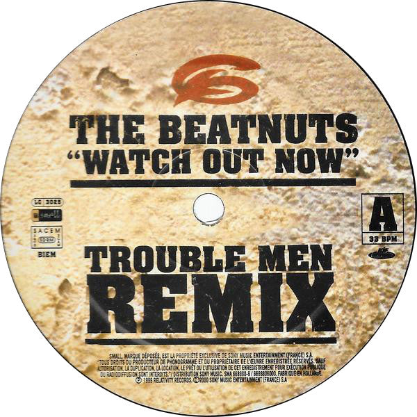 The Beatnuts : Watch Out Now (Trouble Men Remix) (12")