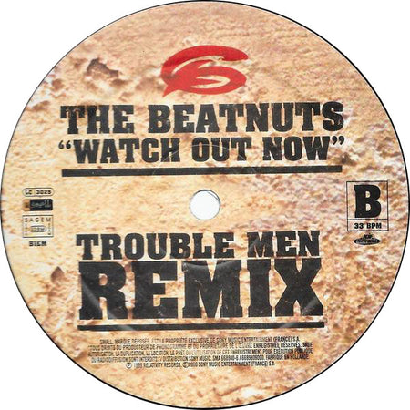 The Beatnuts : Watch Out Now (Trouble Men Remix) (12")
