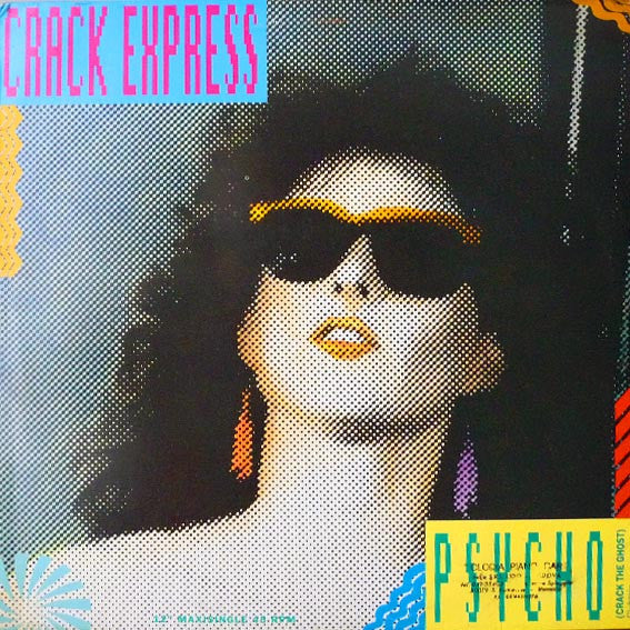 Crack Express : Psycho (Crack The Ghost) (12", Maxi)