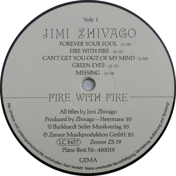 Jimi Zhivago : Fire With Fire (LP, Album)