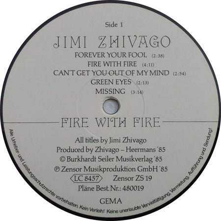 Jimi Zhivago : Fire With Fire (LP, Album)