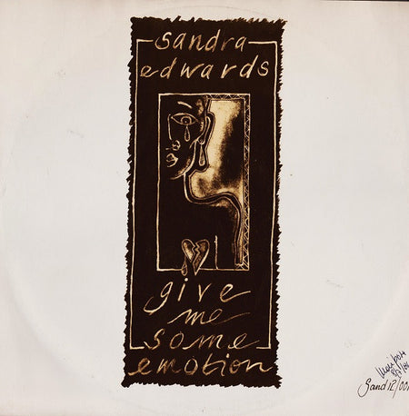 Sandra Edwards : Give Me Some Emotion (12")