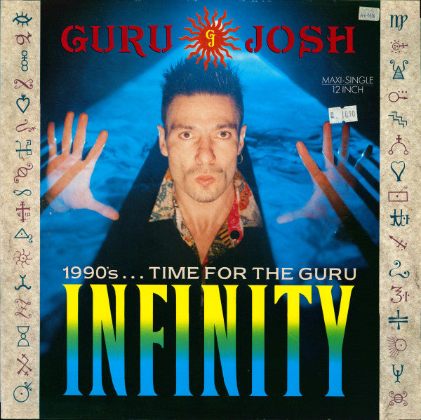 Guru Josh : Infinity (1990's...Time For The Guru) (12", Maxi)