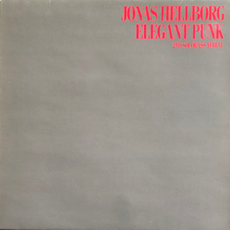 Jonas Hellborg : Elegant Punk (LP, Album, RE)